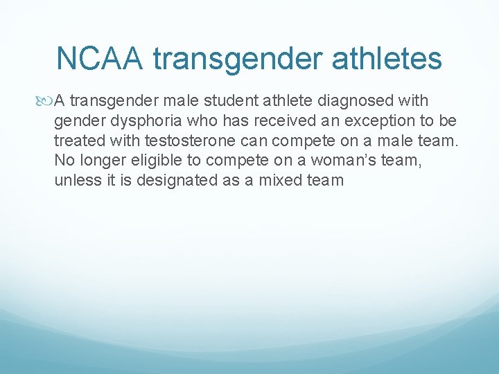 NCAA transgender athletes A transgender male student athlete diagnosed with gender dysphoria who has