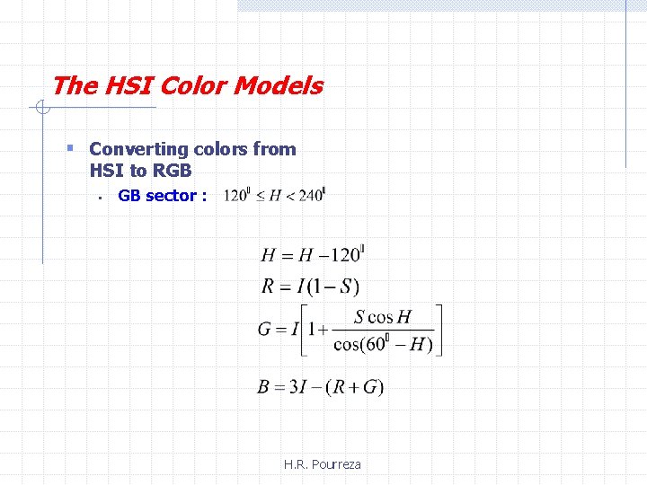 The HSI Color Models § Converting colors from HSI to RGB § GB sector