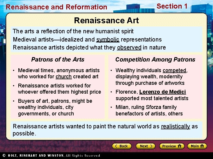 Section 1 Renaissance and Reformation Renaissance Art The arts a reflection of the new