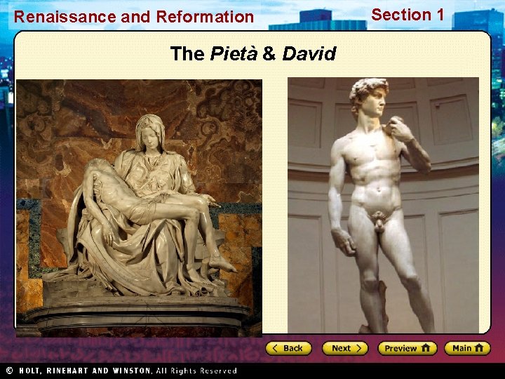 Renaissance and Reformation The Pietà & David Section 1 