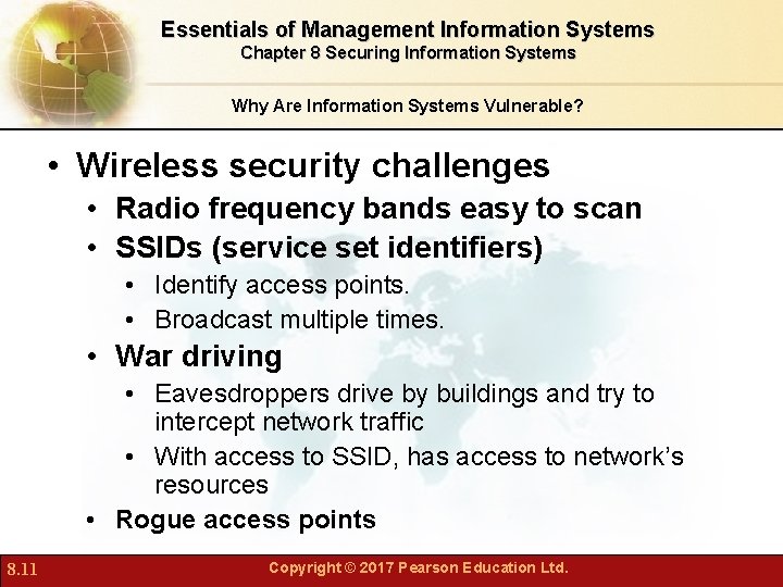 Essentials of Management Information Systems Chapter 8 Securing Information Systems Why Are Information Systems