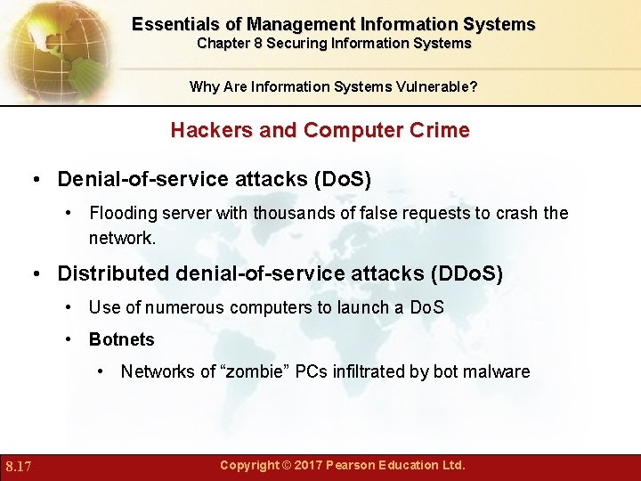 Essentials of Management Information Systems Chapter 8 Securing Information Systems Why Are Information Systems