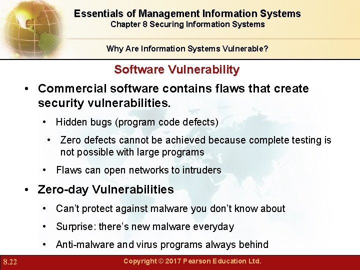 Essentials of Management Information Systems Chapter 8 Securing Information Systems Why Are Information Systems