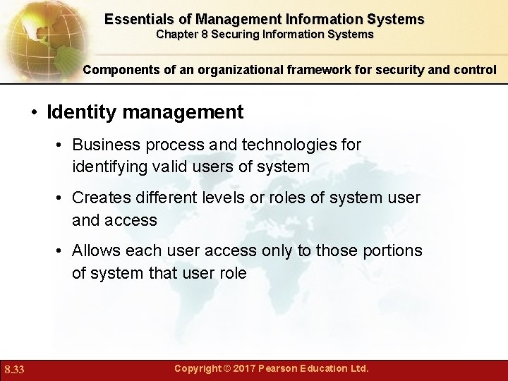 Essentials of Management Information Systems Chapter 8 Securing Information Systems Components of an organizational