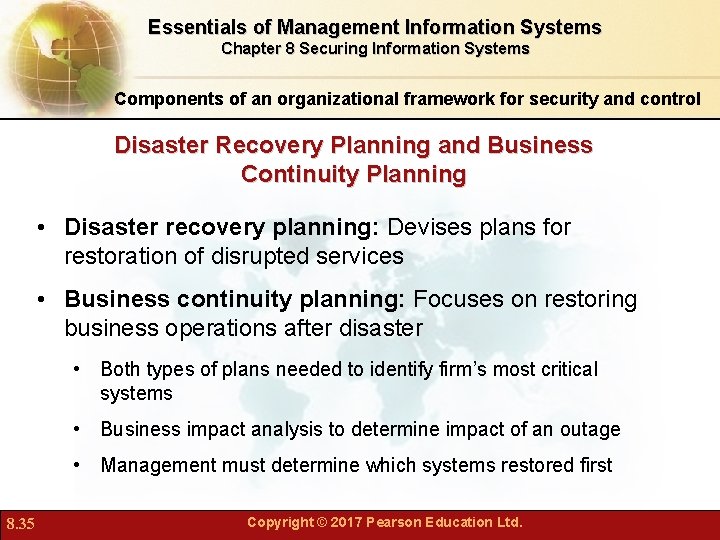 Essentials of Management Information Systems Chapter 8 Securing Information Systems Components of an organizational