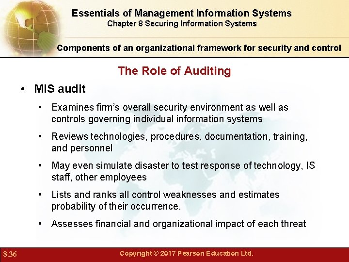 Essentials of Management Information Systems Chapter 8 Securing Information Systems Components of an organizational