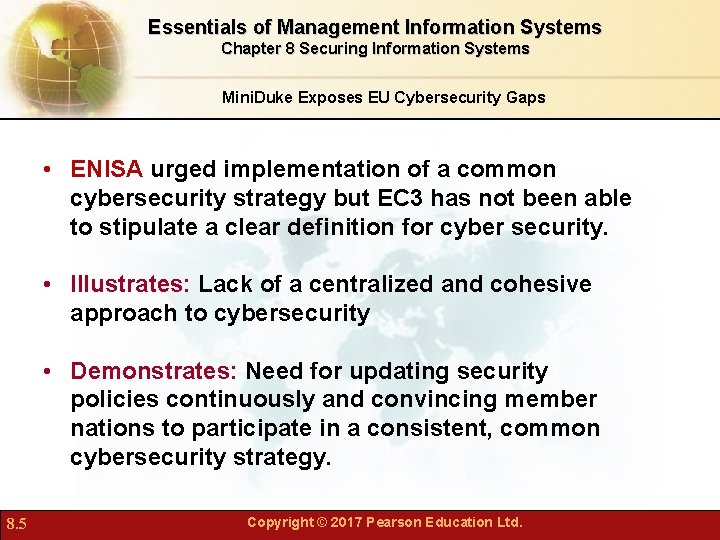 Essentials of Management Information Systems Chapter 8 Securing Information Systems Mini. Duke Exposes EU