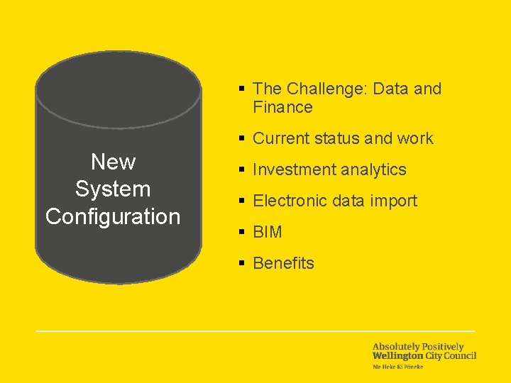 § The Challenge: Data and Finance § Current status and work New System Configuration