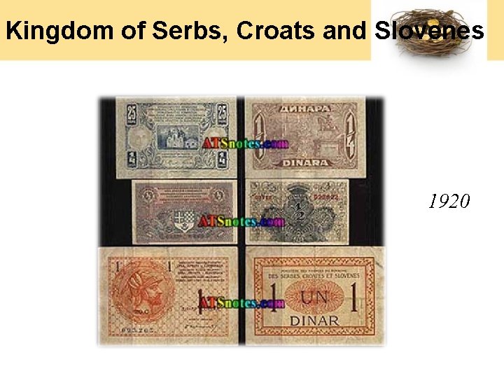 Kingdom of Serbs, Croats and Slovenes 1920 Kingdom of Serbs, Croats and Slovenes 1920