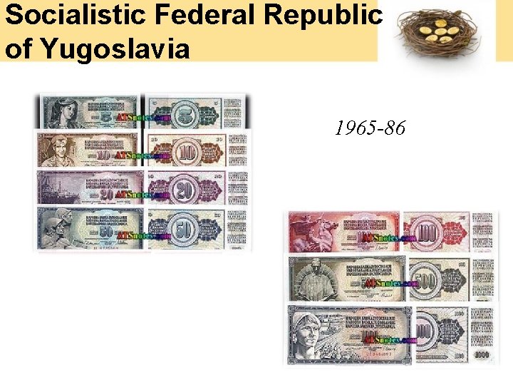 Socialistic Federal Republic of Yugoslavia 1965 -86 Socialistic Federal Republic of Yugoslavia 1965 -86