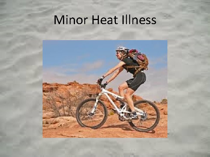Minor Heat Illness 