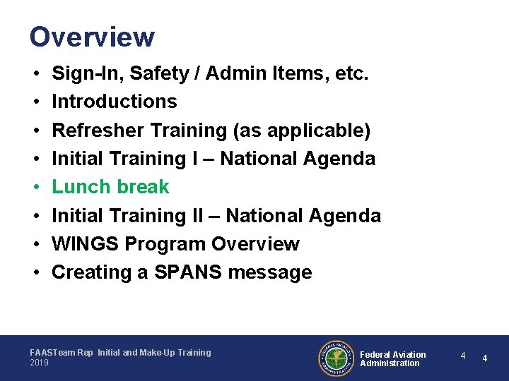 Overview • • Sign-In, Safety / Admin Items, etc. Introductions Refresher Training (as applicable)