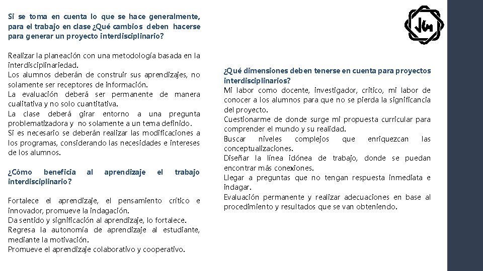  Si se toma en cuenta lo que se hace generalmente, para el trabajo