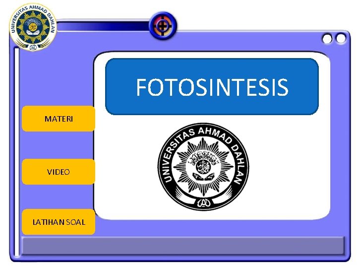 FOTOSINTESIS MATERI VIDEO LATIHAN SOAL 