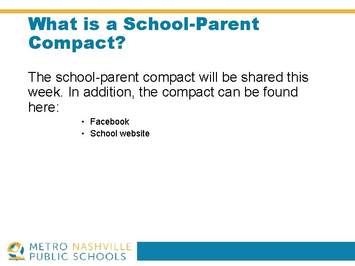 What is a School-Parent Compact? The school-parent compact will be shared this week. In