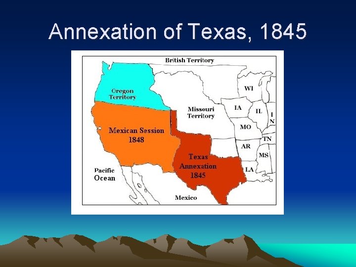 Annexation of Texas, 1845 