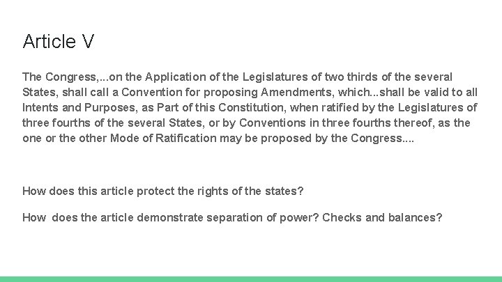 Article V The Congress, . . . on the Application of the Legislatures of