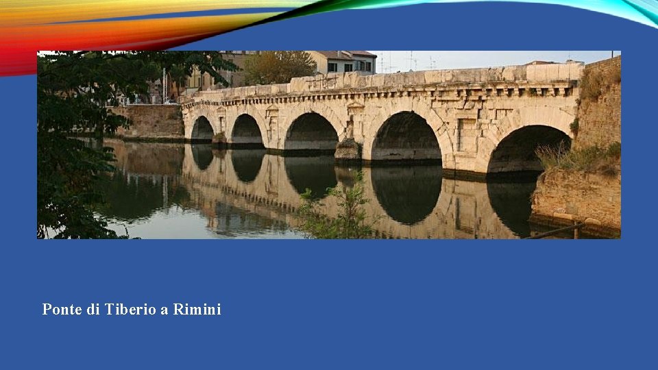Ponte di Tiberio a Rimini 