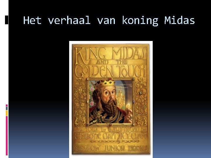 Het verhaal van koning Midas 