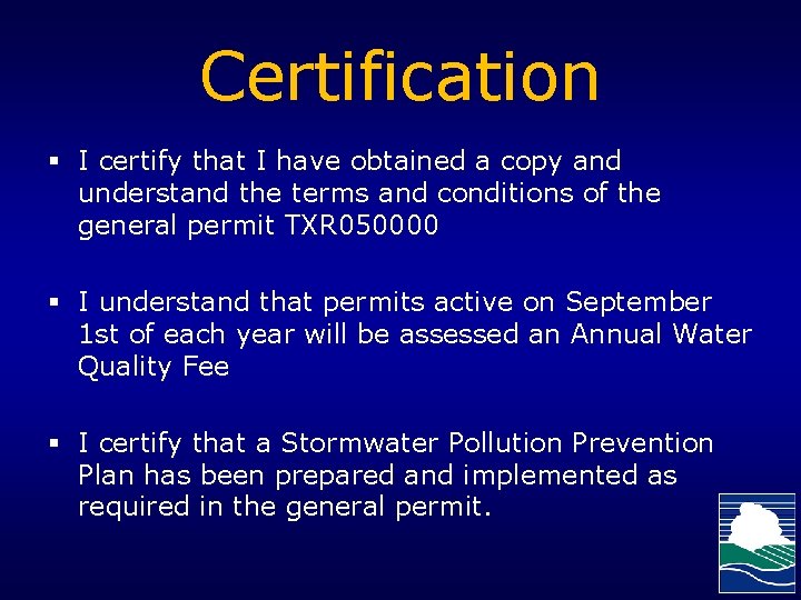 Certification § I certify that I have obtained a copy and understand the terms