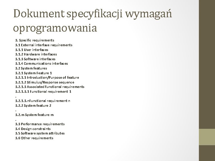 Dokument specyfikacji wymagań oprogramowania 3. Specific requirements 3. 1 External interface requirements 3. 1.