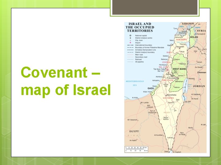 Covenant – map of Israel 