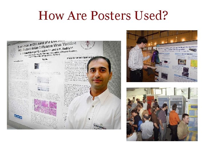 How Are Posters Used? 