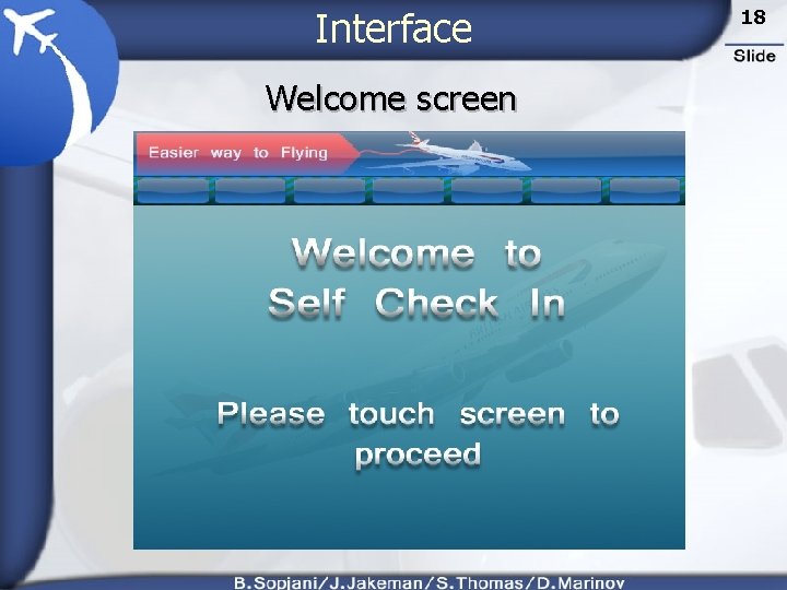 Interface Welcome screen 18 