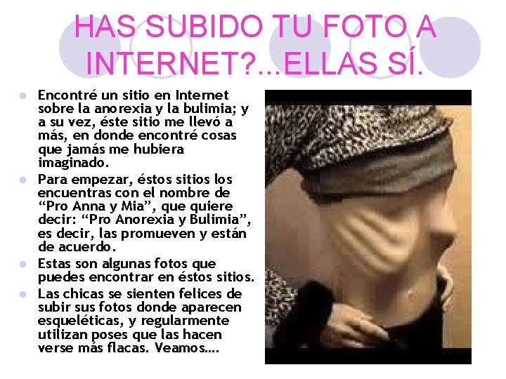 HAS SUBIDO TU FOTO A INTERNET? . . . ELLAS SÍ. Encontré un sitio
