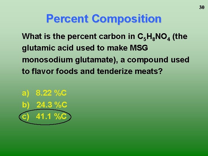 30 Percent Composition What is the percent carbon in C 5 H 8 NO 30 Percent Composition What is the percent carbon in C 5 H 8 NO