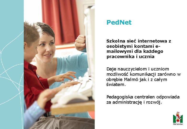 Ped. Net Szkolna sieć internetowa z osobistymi kontami emailowymi dla każdego pracownika i ucznia