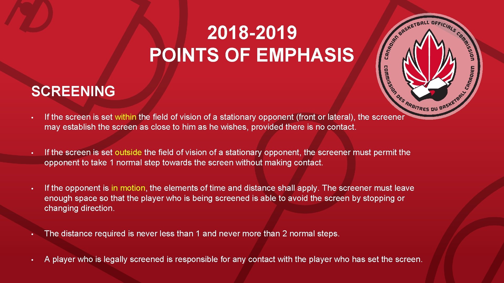 2018 -2019 POINTS OF EMPHASIS SCREENING • If the screen is set within the
