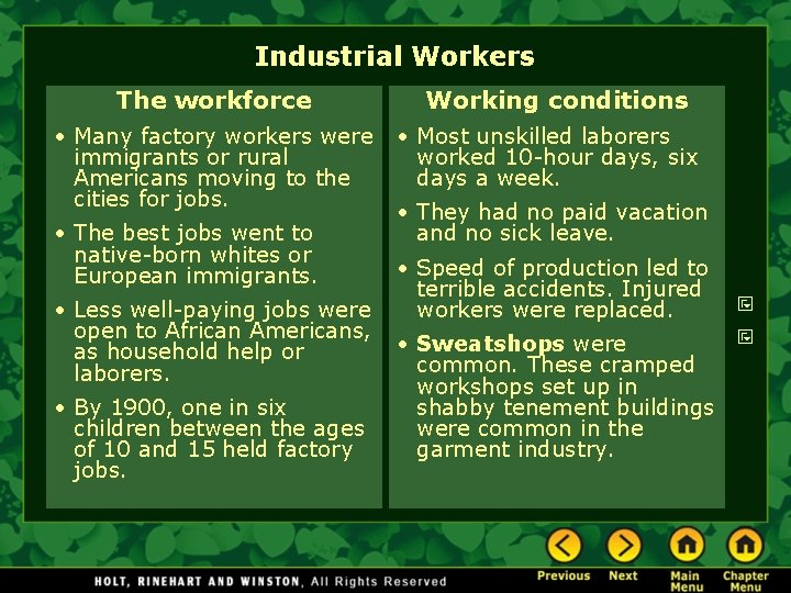 Industrial Workers The workforce • Many factory workers were immigrants or rural Americans moving Industrial Workers The workforce • Many factory workers were immigrants or rural Americans moving