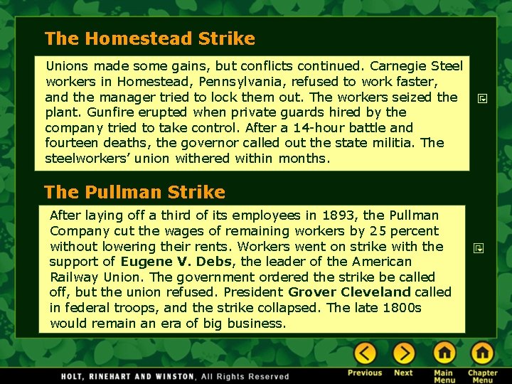 The Homestead Strike Unions made some gains, but conflicts continued. Carnegie Steel workers in The Homestead Strike Unions made some gains, but conflicts continued. Carnegie Steel workers in