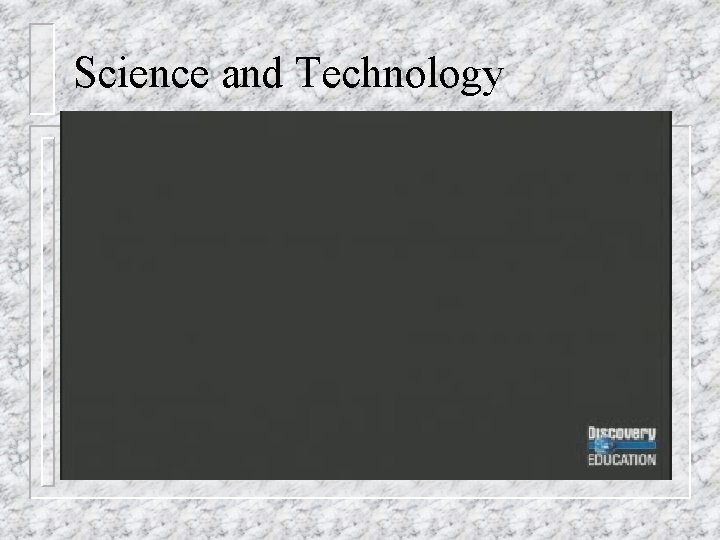 Science and Technology 