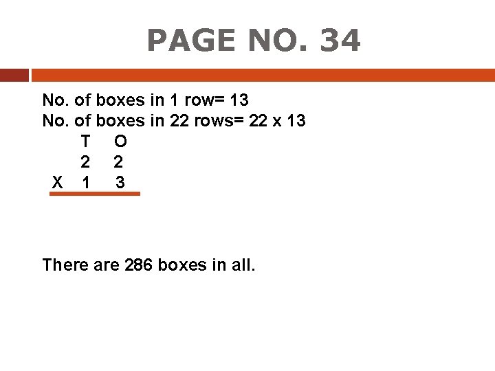 PAGE NO. 34 No. of boxes in 1 row= 13 No. of boxes in