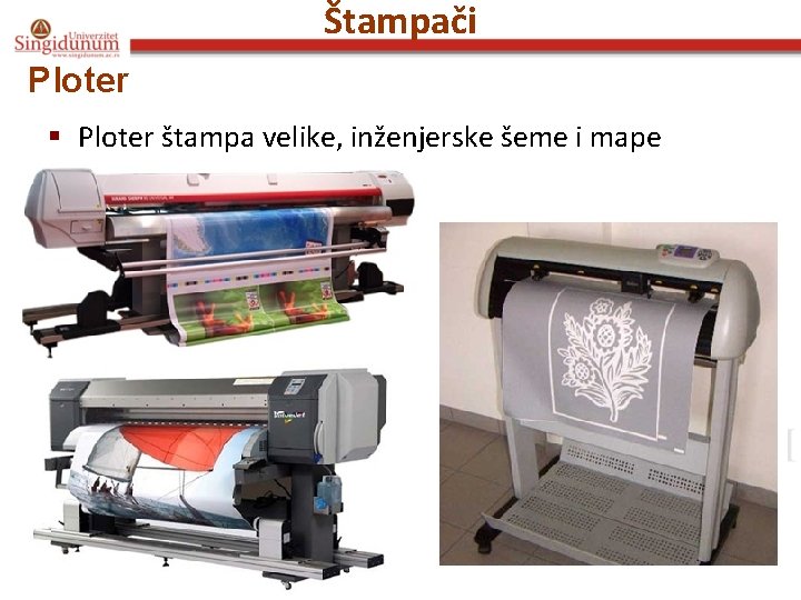 Štampači Ploter § Ploter štampa velike, inženjerske šeme i mape 