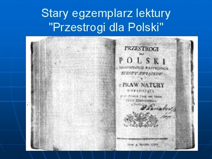 Stary egzemplarz lektury "Przestrogi dla Polski" 