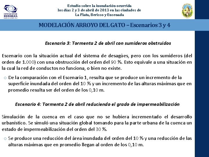 Estudio sobre la inundación ocurrida los días 2 y 3 de abril de 2013