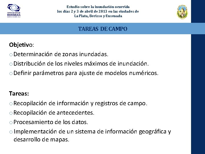 Estudio sobre la inundación ocurrida los días 2 y 3 de abril de 2013