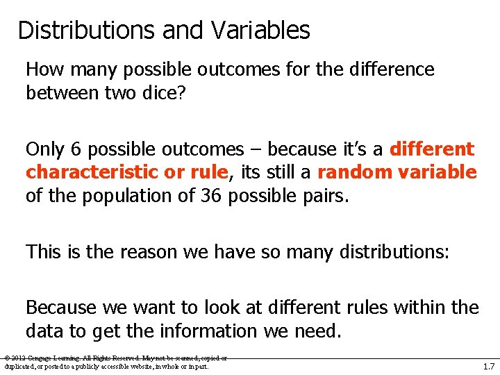 Distributions and Variables How many possible outcomes for the difference between two dice? Only