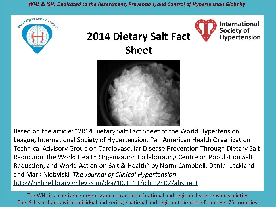 WHL & ISH: Dedicated to the Assessment, Prevention, and Control of Hypertension Globally 2014