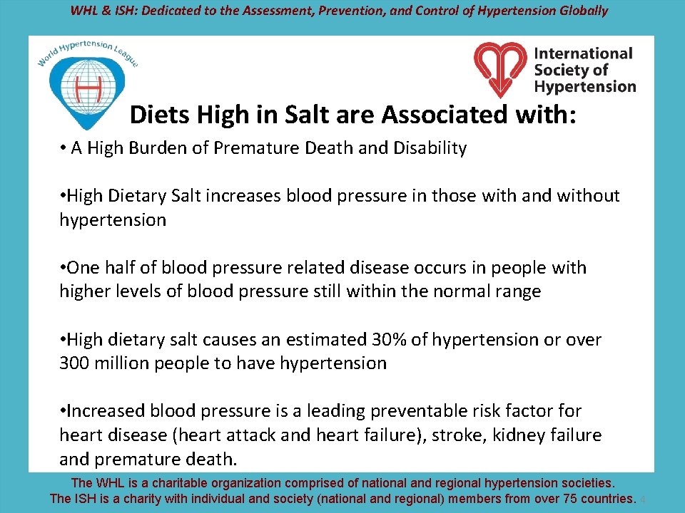 WHL & ISH: Dedicated to the Assessment, Prevention, and Control of Hypertension Globally Diets