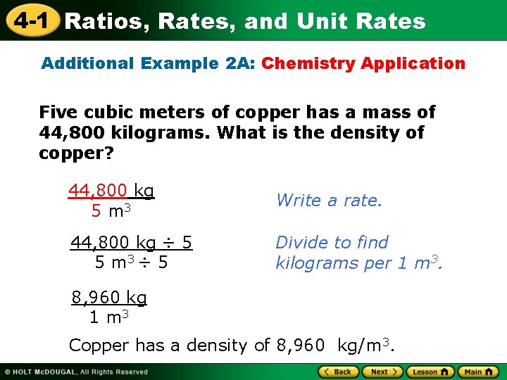 4 -1 Ratios, Rates, and Unit Rates Additional Example 2 A: Chemistry Application Five