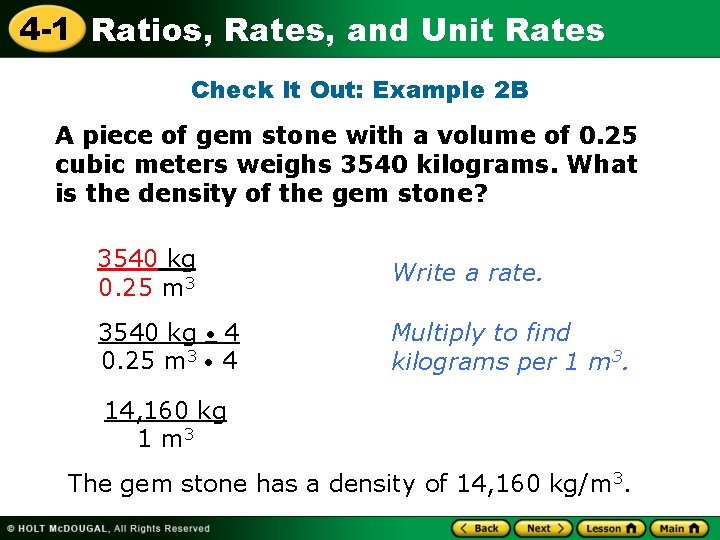 4 -1 Ratios, Rates, and Unit Rates Check It Out: Example 2 B A