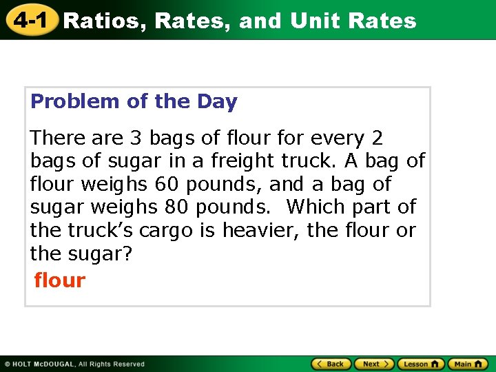 4 -1 Ratios, Rates, and Unit Rates Problem of the Day There are 3