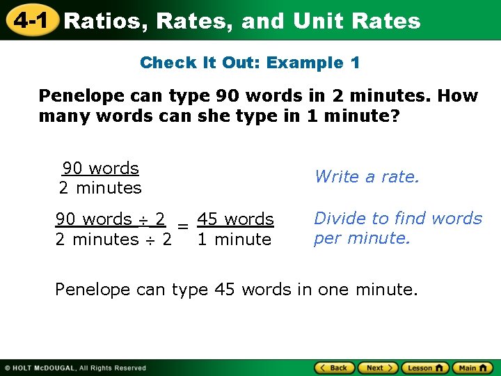 4 -1 Ratios, Rates, and Unit Rates Check It Out: Example 1 Penelope can