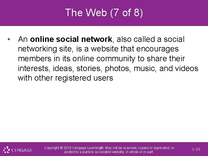 The Web (7 of 8) • An online social network, also called a social