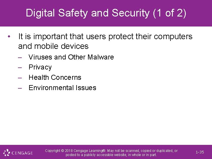 Digital Safety and Security (1 of 2) • It is important that users protect