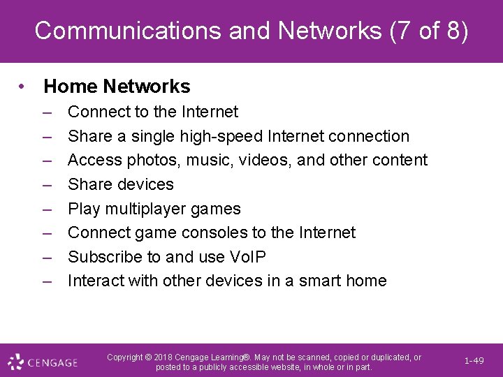 Communications and Networks (7 of 8) • Home Networks – – – – Connect